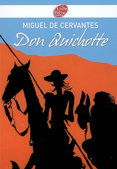 Don quichotte - texte abrege