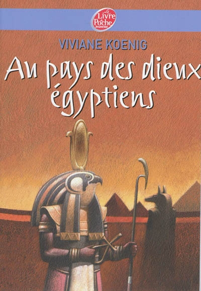 Au pays des dieux egyptiens
