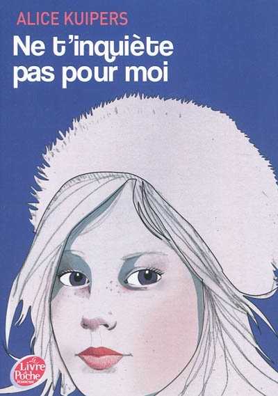 Ne t'inquiete pas pour moi