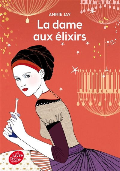 La dame aux élixirs