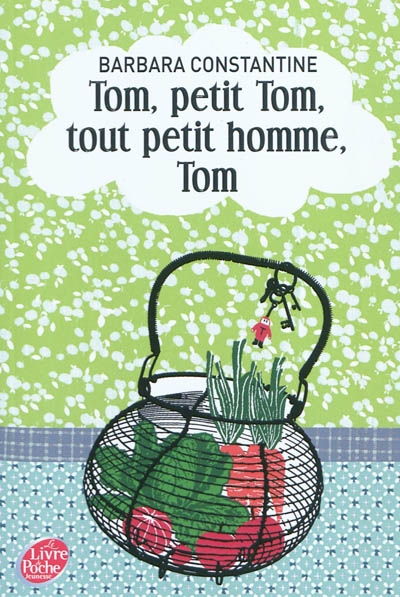 Tom, petit tom, tout petit homme, tom