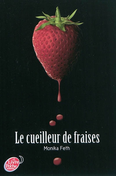 Le cueilleur de fraises - t01 - le cueilleur de fraises