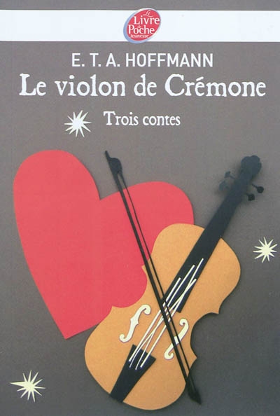 Le violon de cremone - 3 contes d'hoffmann
