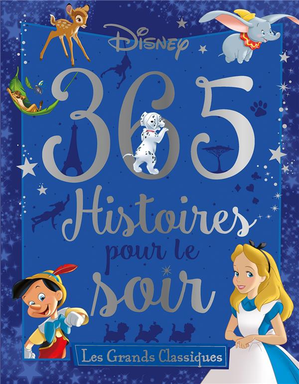 Disney - 365 histoires pour le soir - les grands classiques - avec cd