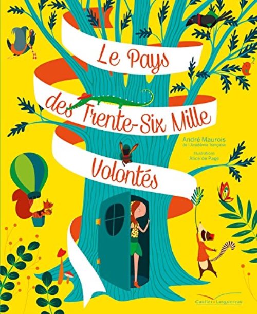 Le pays des trente-six mille volontes