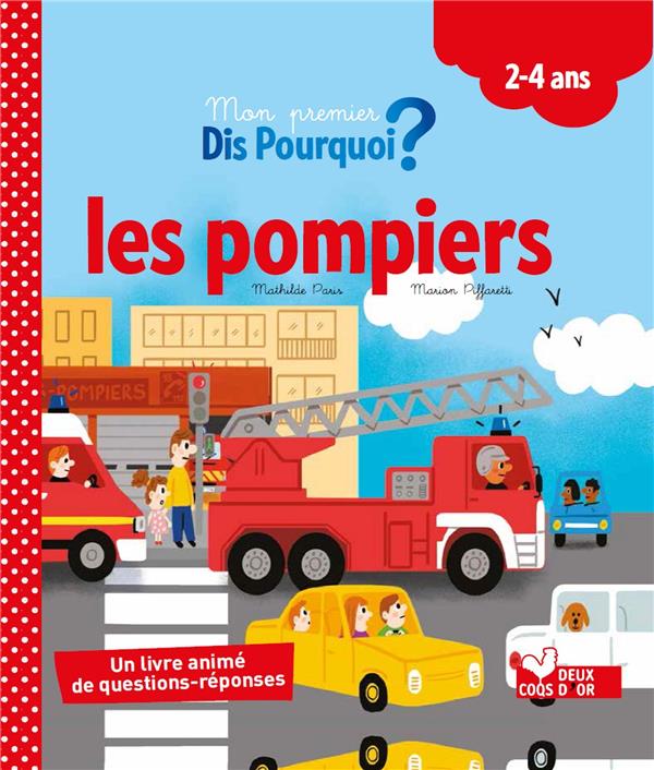 Les pompiers - livre a volets
