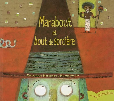 Marabout, bout de sorciere
