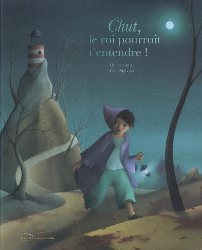 Chut, le roi pourrait t'entendre !