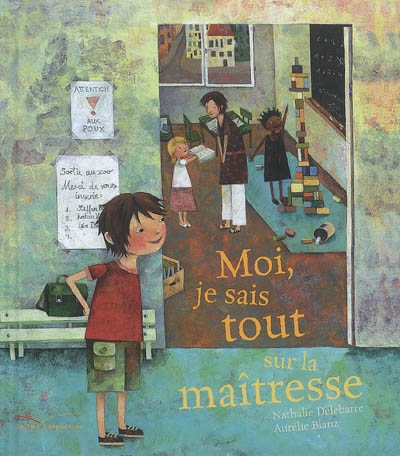 Moi, je sais tout sur la maitresse