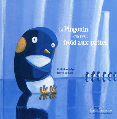 Mamie poule raconte - le pingouin qui avait froid aux pattes