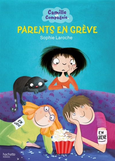 Camille et compagnie - t04 - camille et compagnie - parents en greve