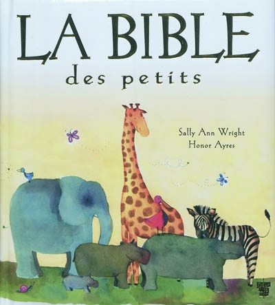 La bible des petits