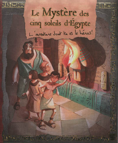 Le mystere des cinq soleils d'egypte