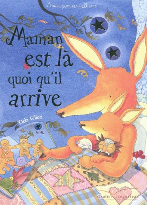 Maman est la, quoi qu'il arrive