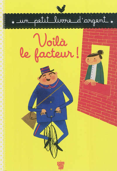 Voila le facteur !