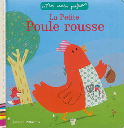 La petite poule rousse
