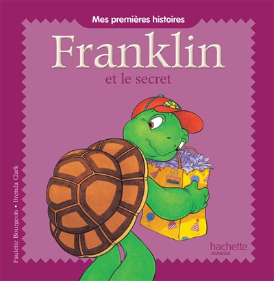Mes premieres histoires franklin - franklin et le secret