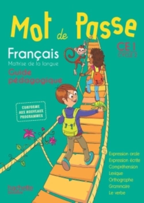 Mot de passe francais ce1 - guide pedagogique + cd - ed. 2016