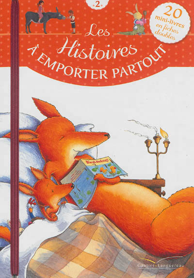 Les histoires a emporter partout - volume 2