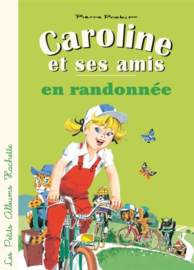 Caroline et ses amis en randonnee