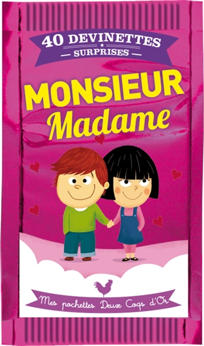 Monsieur, madame...