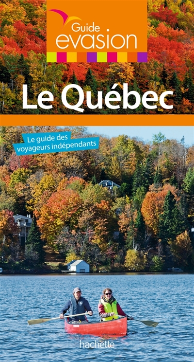 Guide evasion quebec