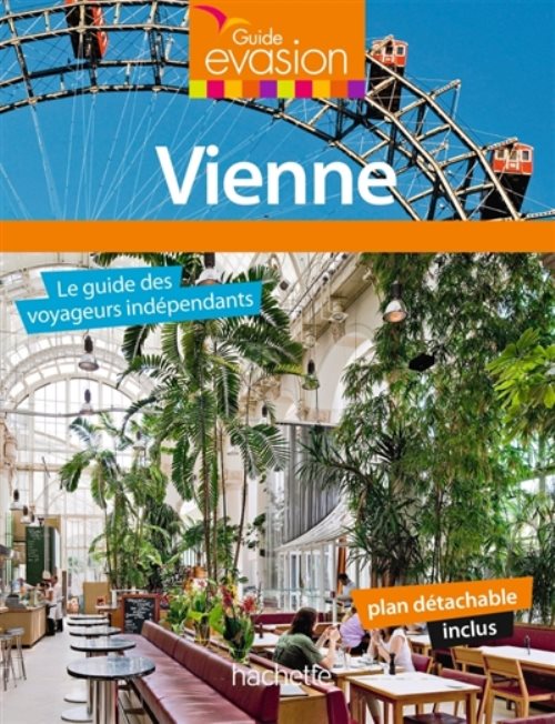 Guide evasion vienne