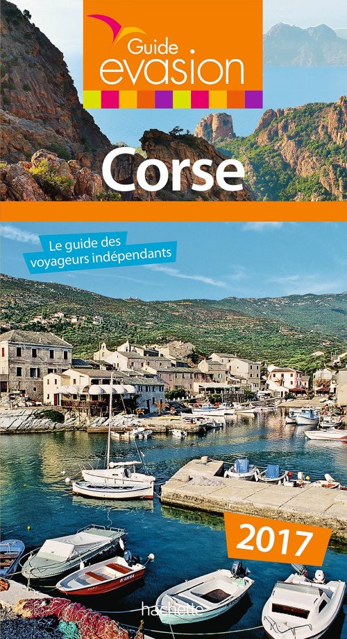 Guide evasion en france corse 2017