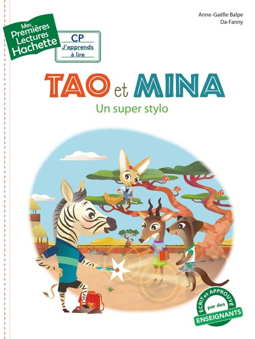 Premieres lectures cp2 tao et mina - un super stylo