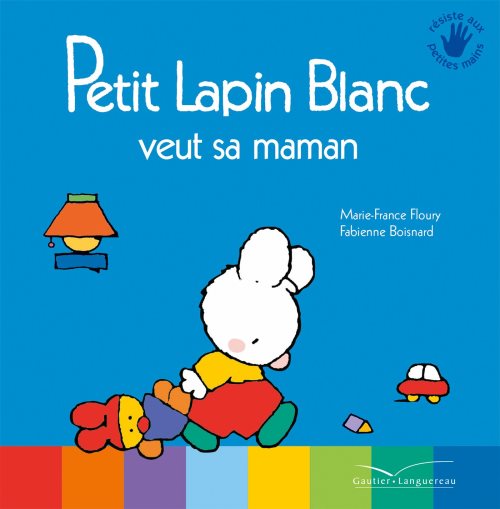 Petit lapin blanc veut sa maman