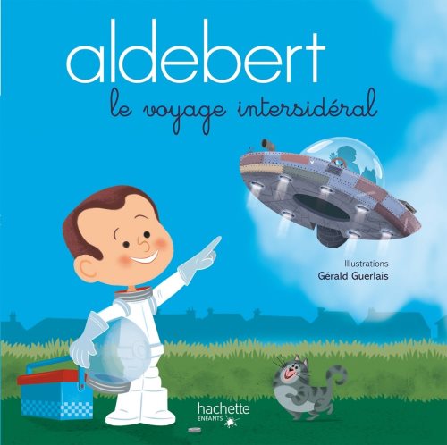 Aldebert - le voyage intersideral / livre cd