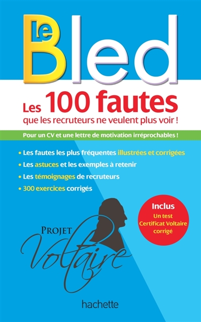 Bled les 100 fautes que les recruteurs ne veulent plus voir (certif voltaire)