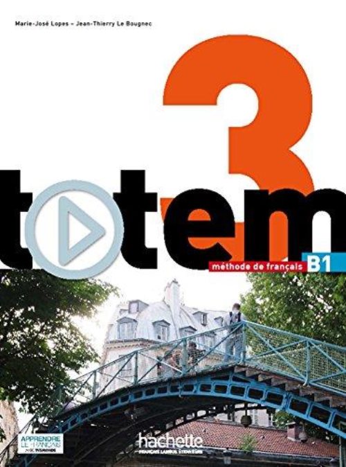 Totem 3 - B1 - Livre de l'élève
