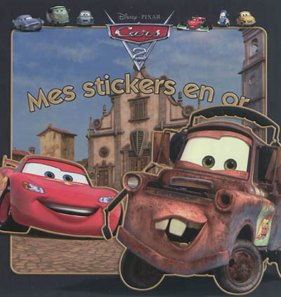 Cars 2, mes stickers en or