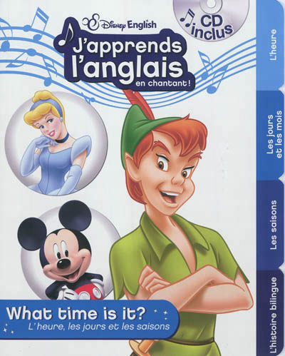 L'heure, les jours et les saisons, j'apprends l'anglais en chantant