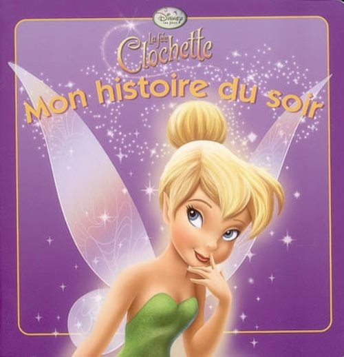 La fee clochette, mon histoire du soir