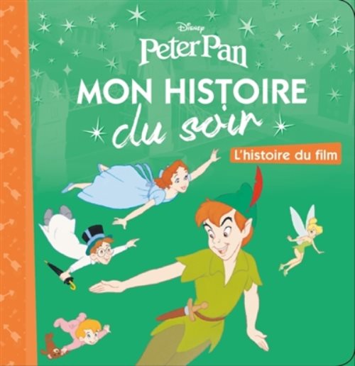 Peter pan, mon histoire du soir