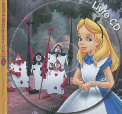 Alice au pays des merveilles - mon histoire a ecouter - l'histoire du film - livre cd - disney