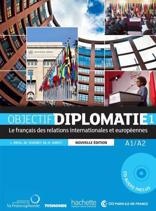 Objectif Diplomatie 1 - Livre de l'élève