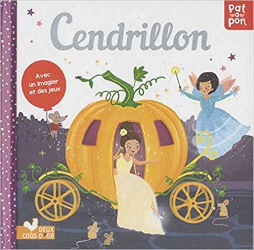 Cendrillon - avec un imagier et des jeux