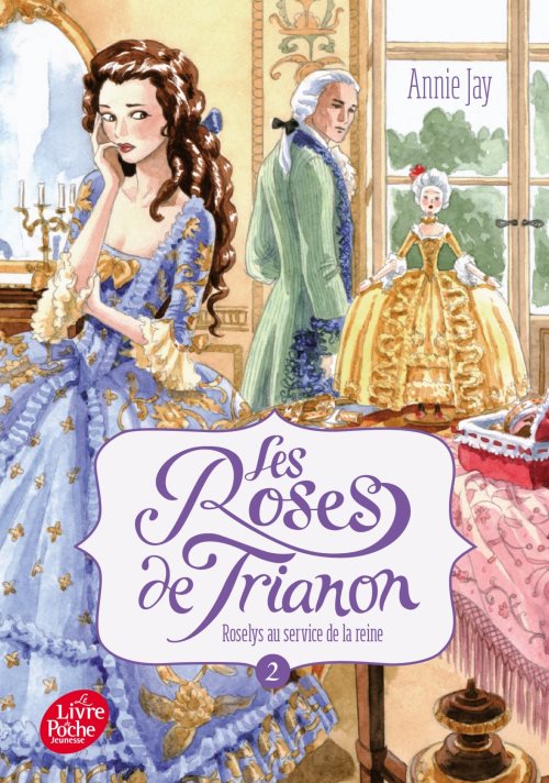 Les roses de trianon - tome 2