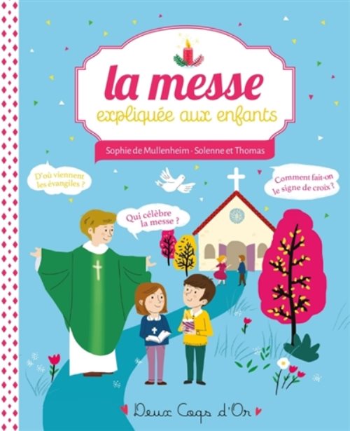 La messe expliquee aux enfants