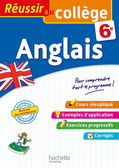 Reussir au college anglais 6eme