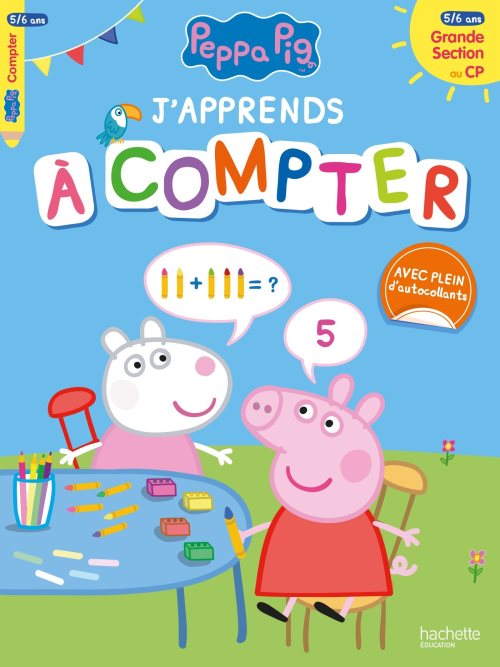J'apprends a compter avec peppa (des 5 ans)