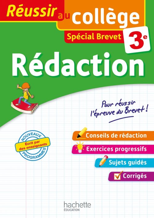 Reussir au college - redaction 3e