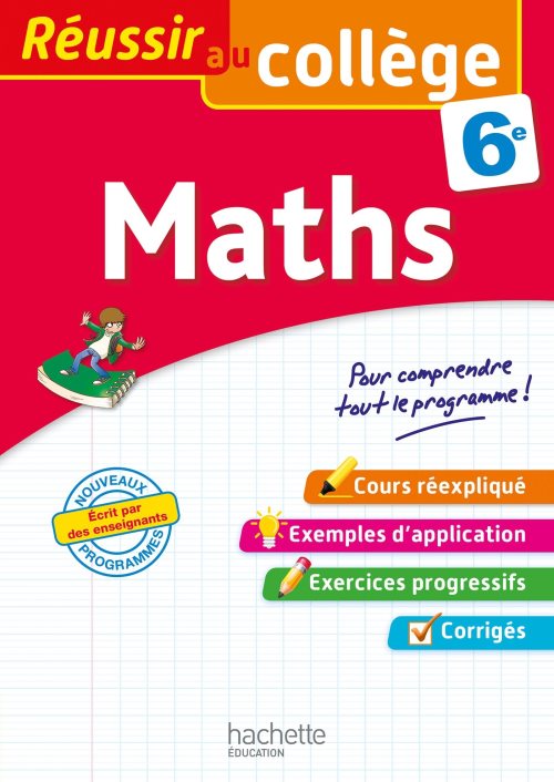 Reussir au college - maths 6e