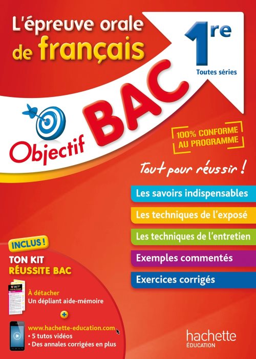 Objectif bac - l'oral de francais 1eres