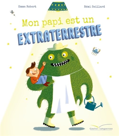Mon papi est un extra terrestre