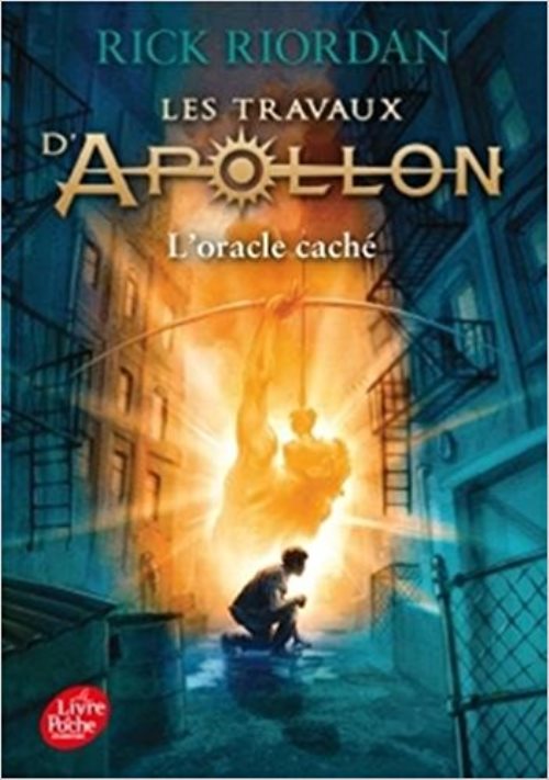 Les travaux d'apollon - tome 1 - l'oracle cache