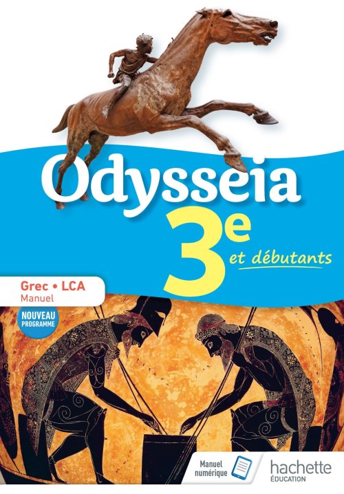 Odysseia grec 3e - manuel eleve - ed. 2018 Odysseia grec 3e - manuel eleve - ed. 2018